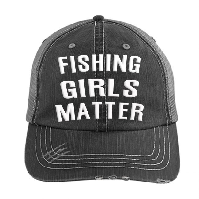 Fishing Girls Matter Trucker Cap