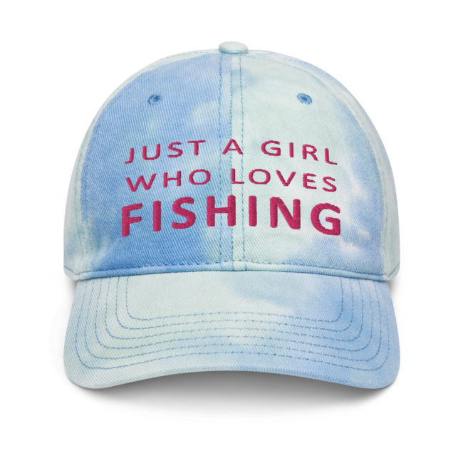 Just A Girl Who Loves Fishing Tie Dye Hat